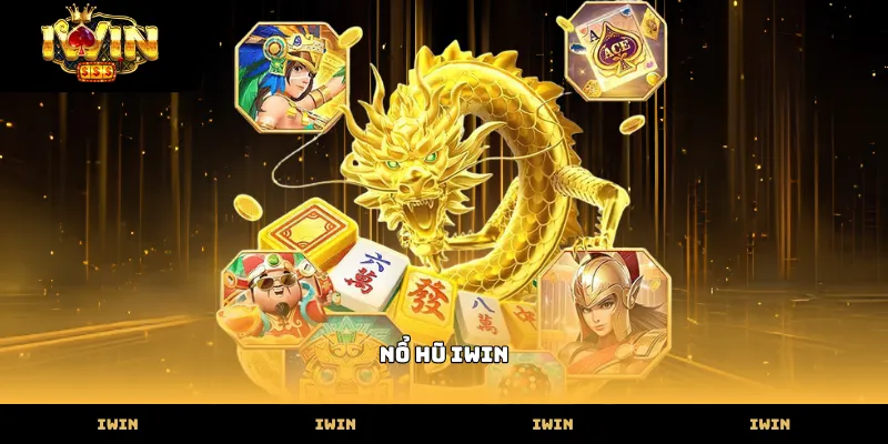 nổ hũ IWIN Cơ chế vận hành minh bạch của sảnh nổ hũ iwin